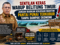 Sentilan Keras Wabup Belitung Timur: Jangan Biarkan Kekayaan Maritim Pantai Punai Terkubur Tanpa Dampak Ekonomi