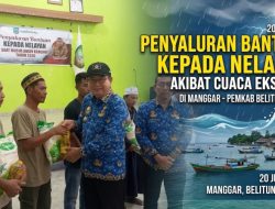 Cuaca Ekstrem, Pemkab Belitung Timur Salurkan Bantuan Sembako Untuk Nelayan di Manggar