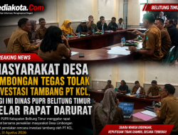 Masyarakat Desa Limbongan Tegas Tolak Investasi Tambang PT KCL, Pagi Ini Dinas PUPR Belitung Timur Gelar Rapat Darurat