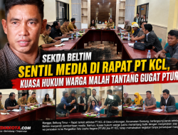 Sekda Beltim Sentil Media di Rapat PT KCL, Kuasa Hukum Warga Malah Tantang Gugat PTUN
