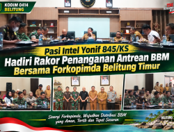 Pasi Intel Yonif 845/KS Hadiri Rakor Penanganan Antrean BBM Bersama Forkopimda Belitung Timur