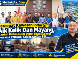 Percepat Kawasan Industri Aik Kelik Dan Mayang, Kantah Beltim Gelar Rapat Lintas Sektor Bersama Pemkab, Kejaksaan Dan PT BIP