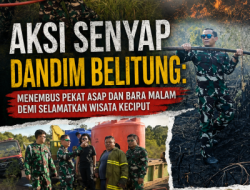 Aksi Senyap Dandim Belitung: Menembus Pekat Asap dan Bara Malam demi Selamatkan Wisata Keciput