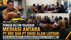 Pemkab Beltim Tegaskan Mediasi Antara PT BBC dan PT Dhibi Alam Lestari Berjalan Objektif Berdasarkan Regulasi Tata Ruang