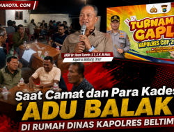 Saat Camat dan Para Kades ‘Adu Balak’ di Rumah Dinas Kapolres Beltim