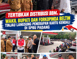 Tertibkan Distribusi BBM, Wakil Bupati dan Forkopimda Beltim Tinjau Langsung Penerapan Kartu Kendali di SPBU Padang