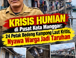 Krisis Hunian di Pusat Kota Manggar: 24 Petak Bedeng Kampong Laut Kritis, Nyawa Warga Jadi Taruhan