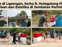 Aksi Nyata di Lapangan, Serka R. Hutagalung Pimpin Aksi Kemanusiaan dan Estetika di Jembatan Perintis Garuda