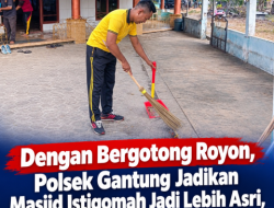 Dengan Bergotong Royong, Polsek Gantung Jadikan Masjid Istiqomah Jadi Lebih Asri, Warga Batu Penyu Puji Aksi “KURMA”